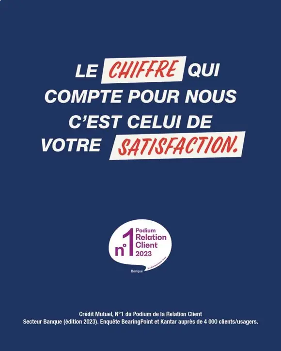 Crédit Mutuel advertising highlighting customer relations